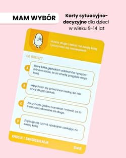 Galeria - zdjęcie nr. 4 - Mam wybór! Karty sytuacyjno-decyzyjne dla dzieci w wieku 9-14 lat