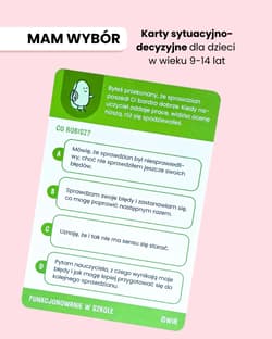 Galeria - zdjęcie nr. 3 - Mam wybór! Karty sytuacyjno-decyzyjne dla dzieci w wieku 9-14 lat