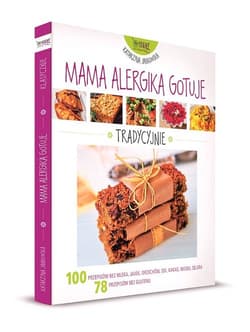 Mama alergika gotuje tradycyjnie - Katarzyna Jankowska