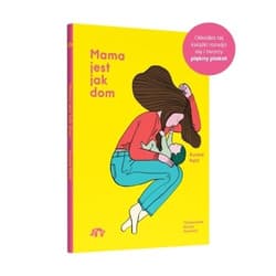 Mama jest jak dom - Aurore Petit