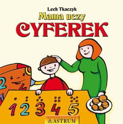 Mama uczy cyferek - Lech Tkaczyk