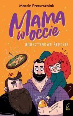 Mama w occie. Bursztynowe śledzie. Tom 2 - Marcin Przewoźniak