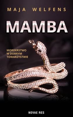 Mamba Morderstwo w dobrym towarzystwie - Maja Welfens