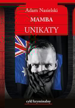 Mamba Unikaty - Adam Nasielski