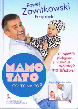 Mamo tato co ty na to? Tom 1 wyd. 5 - Paweł Zawitkowski