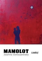 Mamolot - Joanna Ostaszewska