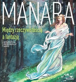 Manara, Między rzeczywistością a fantazją - Manara Milo