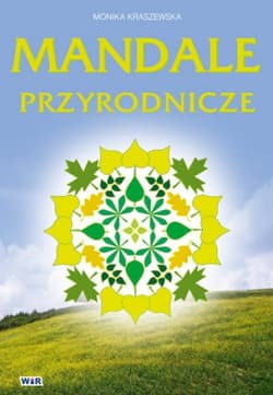 Mandale przyrodnicze - Monika Kraszewska