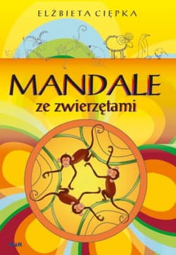 Mandale ze zwierzętami - Elżbieta Ciępka