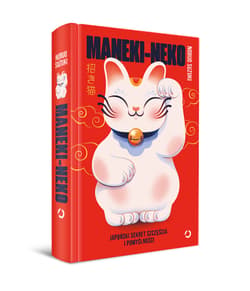 Galeria - zdjęcie nr. 2 - Maneki-neko. Japoński sekret szczęścia i pomyślności