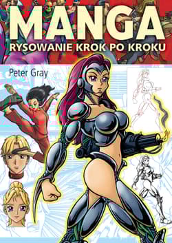 Manga Rysowanie krok po kroku - Peter Gray