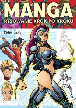 Manga Rysowanie krok po kroku - Peter Gray