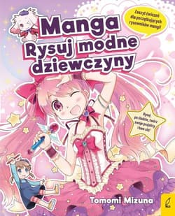 Manga Rysuj modne dziewczyny