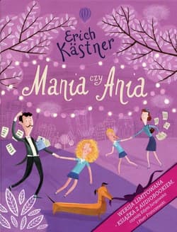 Mania czy Ania + CD - Erich Kästner