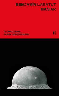 Maniak - ebook - Benjamín Labatut