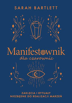 Manifestownik dla czarownic - ebook - Sarah Bartlett