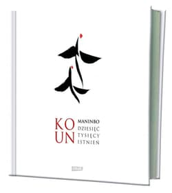 Maninbo. Dziesięć tysięcy istnień - Ko Un