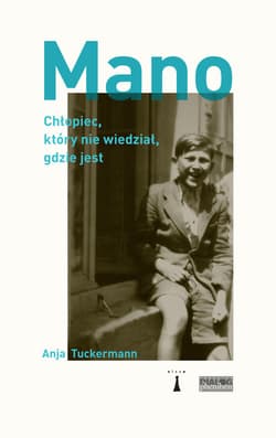 Mano Chłopiec, który nie wiedział, gdzie jest