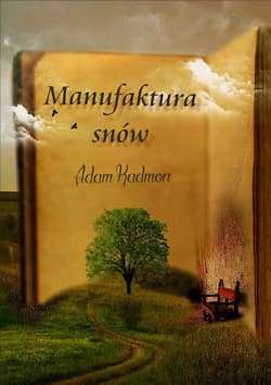 Manufaktura snów - Adam Kadmon