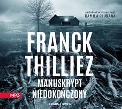 Manuskrypt niedokończony - audiobook - Franck Thilliez