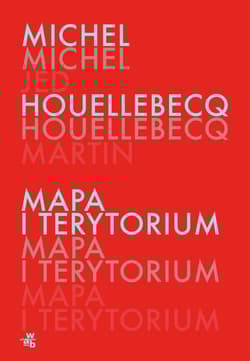 Mapa i terytorium - Michel Houellebecq