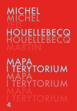 Mapa i terytorium - Michel Houellebecq