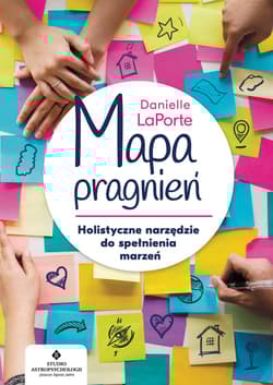 Mapa pragnień - Danielle LaPorte