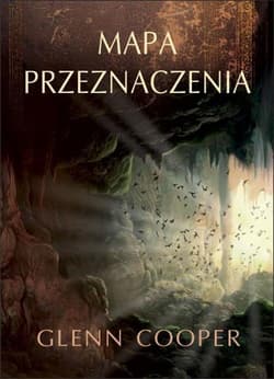 Mapa przeznaczenia - Glenn  Cooper