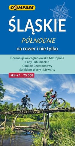 Mapa turystyczna - Śląskie północne na rower...