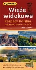 Mapa - Wieże widokowe Karpaty Polskie 1:350 000 - Praca zbiorowa