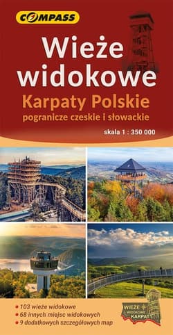 Mapa - Wieże widokowe Karpaty Polskie 1:350 000 - Praca zbiorowa