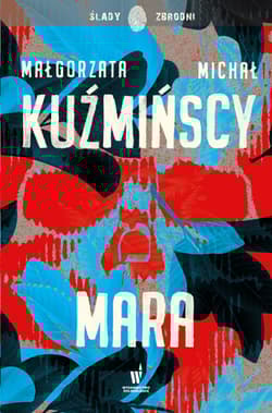 Mara - Michał Kuźmiński, Małgorzata  Kuźmińska