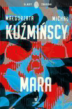 Mara - Michał Kuźmiński, Małgorzata  Kuźmińska