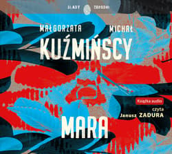 Mara - audiobook - Michał Kuźmiński, Małgorzata  Kuźmińska