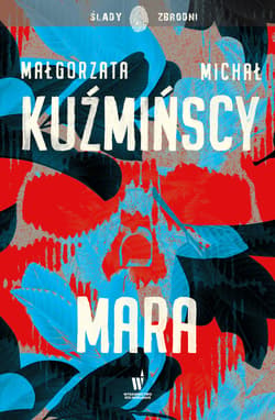 Mara - ebook - Michał Kuźmiński, Małgorzata  Kuźmińska