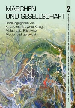 Märchen und Gesellschaft - Praca zbiorowa