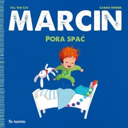Marcin. Pora spać - Carine Hinder Till the Cat