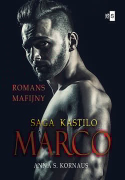 Marco. Saga Kastilo - Kornaus Anna S.