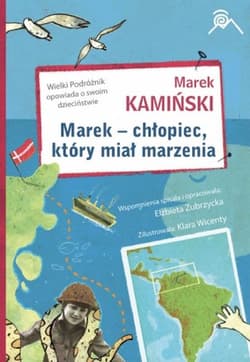 Marek - chłopiec, który miał marzenia