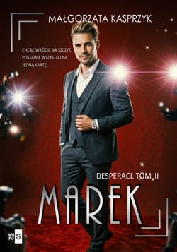 Marek. Desperaci. Tom 2 - Kasprzyk Małgorzata