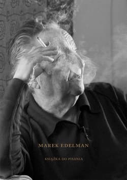 Marek Edelman. Książka do pisania - Paula Sawicka