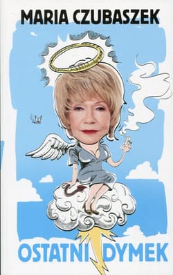 Maria Czubaszek Ostatni dymek