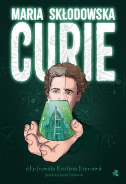 Maria Skłodowska-Curie - Kristyna Krausova