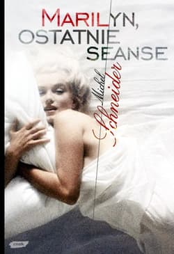 Marilyn, ostatnie seanse