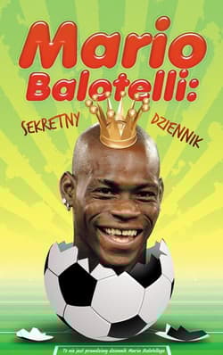 Mario Balotelli sekretny dziennik - Bruno  Vincent