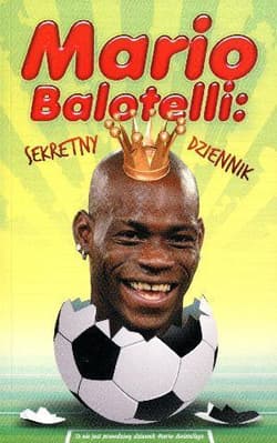 Mario Balotelli sekretny dziennik - Bruno  Vincent