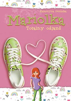 Mariolka Totalny odjazd - Katarzyna Dembska
