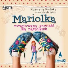 Mariolka. Zwariowana powieść dla nastolatek CD - Katarzyna Dembska