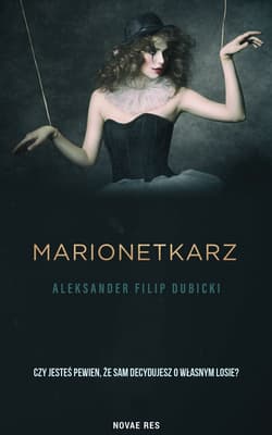 Marionetkarz - Aleksander Filip Dubicki