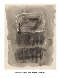 Mark Rothko: Od środka